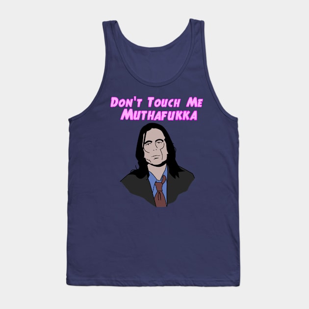 Room: Don't Touch Me Tank Top by TipToeTee